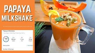 Papaya Milkshake Recipe  Healthy Papaya Smoothie  Summer Special  Weight Loss Recipes