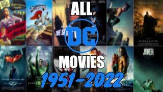 All DC Movies 1951 - 2022