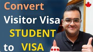 Convert Visitor Visa to Student Visa Canada Immigration News Latest IRCC Updates Vlogs Express Entry