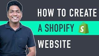 How To Create A Shopify Website  Simple & Easy