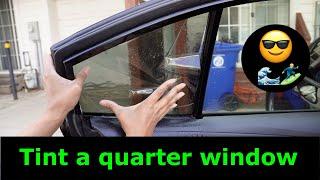 Comprehensive Quarter Glass Window Tint  from BEGINNER to PRO