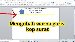 Cara mengubah warna garis kop surat di word dengan mudah