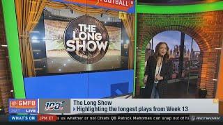 Good Morning Football The Longshow #GMFB - Kay Adams Highlighting The Longest Plays From Week 13