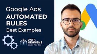 Google Ads Automated Rules Tutorial And Best Examples