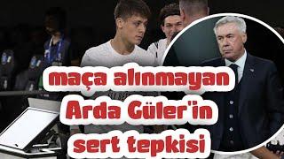  Arda Gülerin  maça alınmayınca sert tepkisi #realmadrid #ancelotti