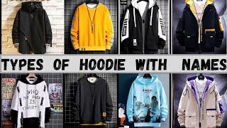 Types of Hoodies with Names  Mazedar Products