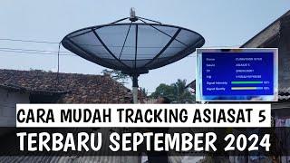 Cara mudah tracking satelit asiasat 5 terbaru September 2024