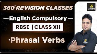 English Compulsory  Class 12  Phrasal Verbs  RBSE  Rapid Revision  Shrawan Sir