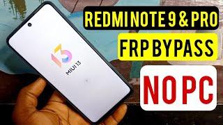 Redmi Note 9 & Note 9 Pro Frp Bypass  MIUI 13  Redmi MIUI 13 Google Account Remove  Without Pc