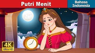 Putri Menit   Princess Minute in Indonesian  @IndonesianFairyTales