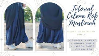 Cara Membuat Celana Rok Muslimah  Shirwal Akhwat  Jogher Syari
