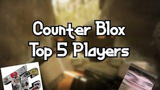 The Best Counter Blox Players Top 5 tc