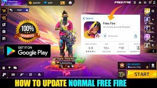 How To Update Normal Free Fire  OB44 Version Normal Free Fire Download Kaise Karen