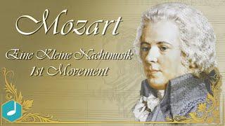 Mozart - Eine Kleine Nachtmusik 1st Movement