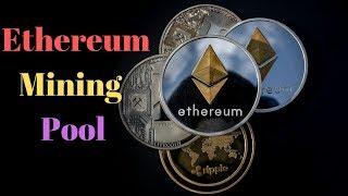 Best Ethereum Mining Pool