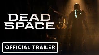Dead Space Remake - Official Reveal Trailer  EA Play Live