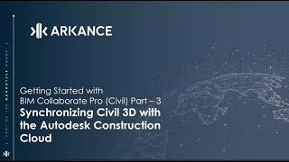 Getting Started with BIM Collaborate Pro Civil Part – 3 Synchronizing Civil 3D with ACC