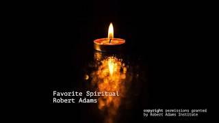 Robert Adams Satsang - Favorite Spiritual