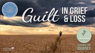 Guilt in Grief and Loss