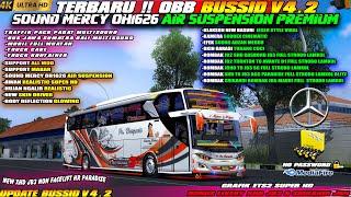 UPDATE BUSSID V4.2 OBB BUSSID V4.2 TERBARU SOUND MERCY OH1626 AIR SUSPENSION GRAFIK SUPER HD 4K