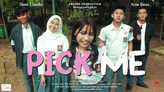 PICK ME - Short Movie  Film Pendek Baper 