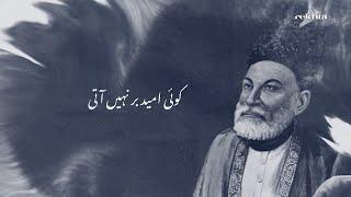 Koi Ummeed Bar Nahin Aati  Mirza Ghalib Poetry Rekhta