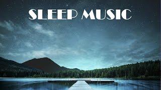 【Sleep Music】Relaxing musicDeep sleep musicMeditation musicSoothing musicHealing music