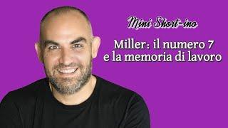 Miller memoria di lavoro e numero 7 #memoria #breve #termine #psicologia #miller #7