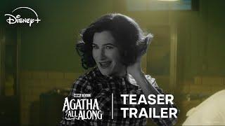 Marvel Television’s Agatha All Along  Teaser Trailer  Disney+