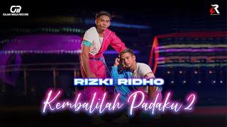 RIZKI RIDHO - KEMBALILAH PADAKU 2 OFFICIAL MUSIC VIDEO