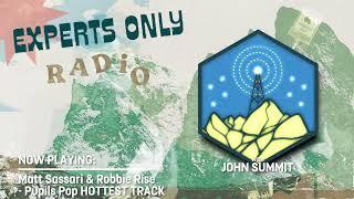 John Summit - Experts Only Radio #009