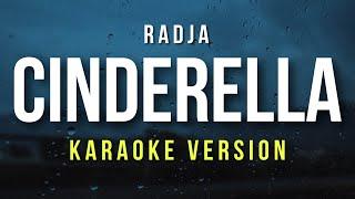 Cinderella - Radja Karaoke