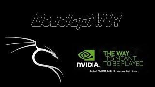 Install nVidia GPU Drivers on Kali Linux 2018.3