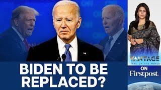 Are Democrats Planning to Replace Biden After Debate Debacle?  Vantage with Palki Sharma