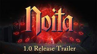 Noita 1.0 Launch Trailer