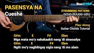 Pasensya Na - Cueshé 2006 Easy Guitar Chords Tutorial with Lyrics