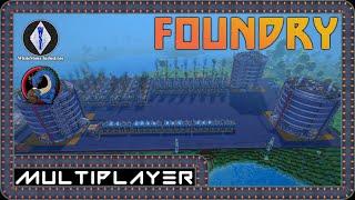 FOUNDRY  Multiplayer  Episode 13