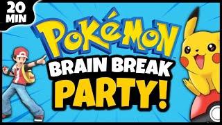 Pokemon Brain Break Party  Freeze Dance  Brain Breaks for Kids  Just Dance