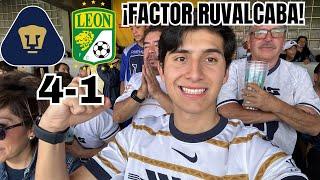 ¡FACTOR RUVALCABA Reacción Pumas vs Leon 4-1 Liga MX