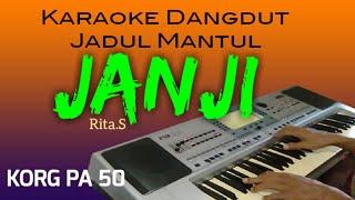 JANJI - Rita Sugiarto - Karaoke dangdut jadul mantul