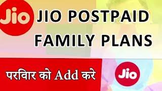 JIO Postpaid Family Plans  Add Family Members To JIO Postpaid Plan