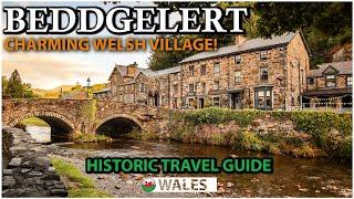 Beddgelert The Most Beautiful Village in Wales - North Wales