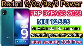 Redmi 9 FRP Bypass Latest Security 2023  Redmi 9 M2006C3MIIGoogle Lock Unlock MIUI 12.5 WithoutPC