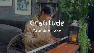 Gratitude  Brandon Lake  Piano Cover by James Wong