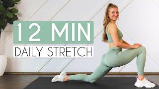 12 MIN DAILY STRETCH full body - for tight muscles mobility & flexibility