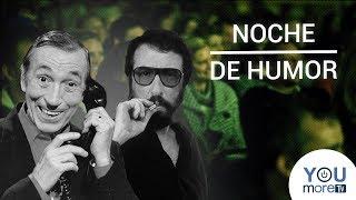 Noche de Humor Cómicos de toda la vida #VOL1