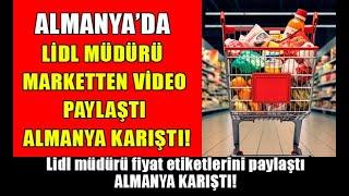 Almanyada Lidl müdürü marketten video paylaştı Almanya karıştı #almanyahaberleri #ateşhattı