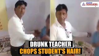 Drunk Teacher Chops Girls Hair in Madhya Pradesh Video Goes Viral