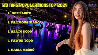 DJ NIAS NOUFABUU NONSTOP  DJ NIAS NIAS VIRAL 2024