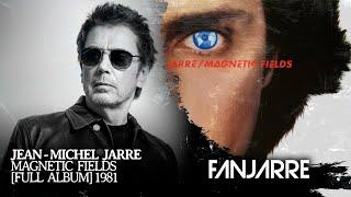 Jean-Michel Jarre - Magnetic Fields Remastered 2014 Full Album Stream